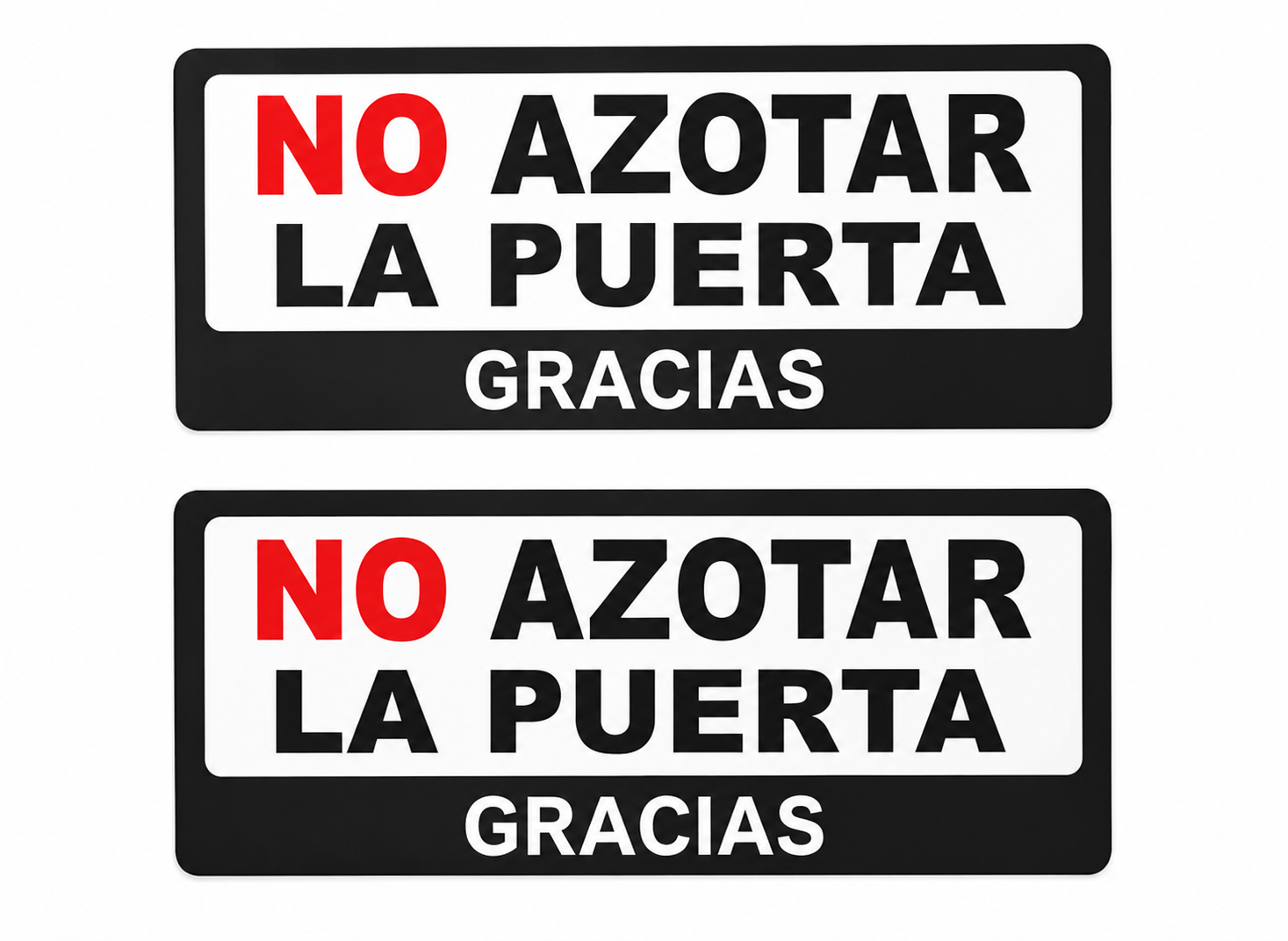 CALCOMANIA C/DISE?O NO AZOTAR LA PURTA GRACIAS